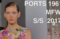 PORTS 1961 | SPRING SUMMER 2017 | FULL FASHION SHOW – Exclusive