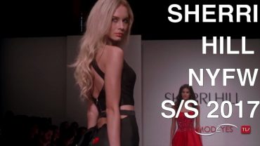 SHERRI HILL | SPRING SUMMER 2017 | FULL FASHION SHOW HQ