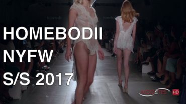 HOMEBODII | SPRING SUMMER 2017 | FASHION SHOW New York | Exclusive by Modeyes TV