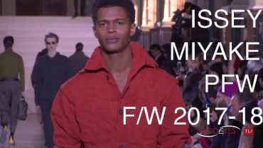 ISSEY MIYAKE | FALL WINTER 2017 – 2018 | FASHION SHOW