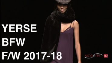 YERSE | WOMAN FALL WINTER 2017-2018 | FASHION SHOW