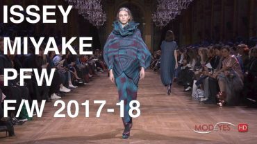 ISSEY MIYAKE | FALL WINTER 2017 – 2018 | FULL FASHION SHOW