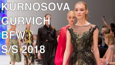 ADELYA KURNOSOVA | GURVICH – SPRING SUMMER 2018 | FULL FASHION SHOW