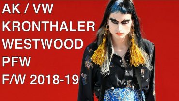 ANDREAS KRONTHALER for VIVIENNE WESTWOOD | FALL WINTER 2018-19 | FULL FASHION SHOW